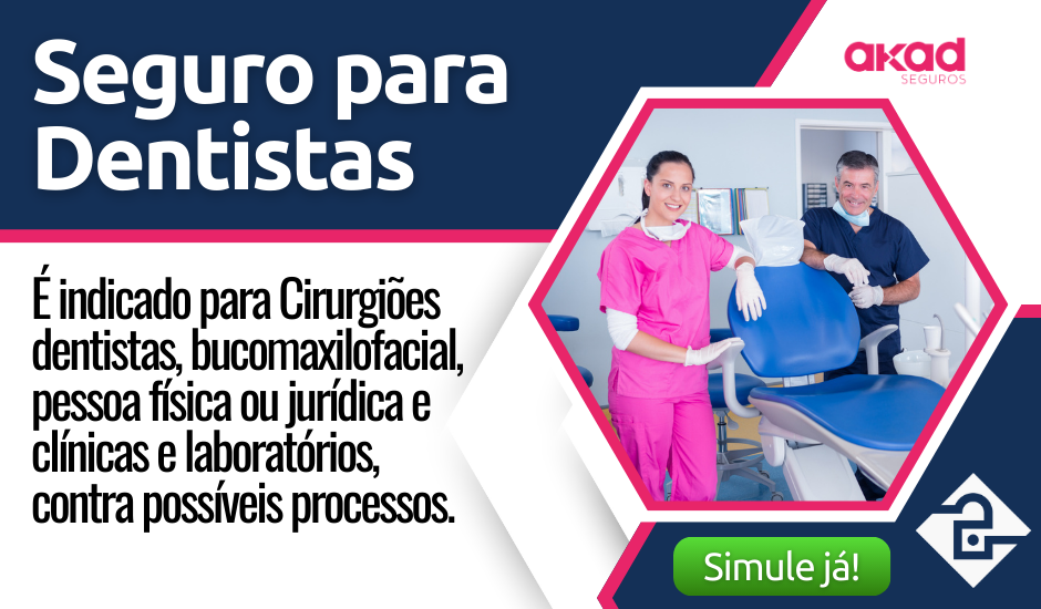 Clique Aqui para Simular Seguro RC Profissional Dentistas Akad Seguradora