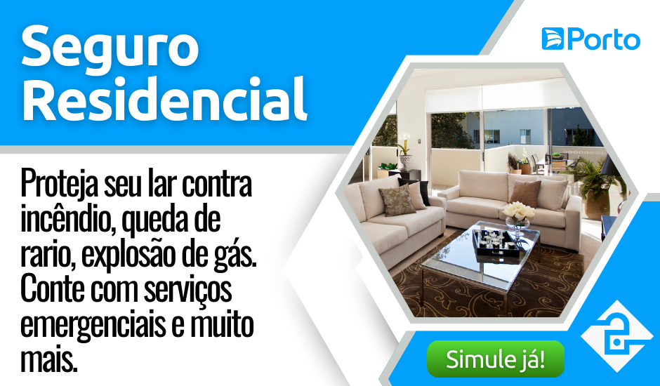 Clique Aqui para Simular Seguro Residencial Porto Seguro